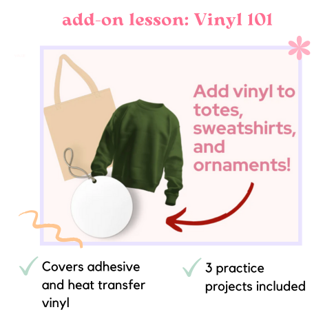 Promotional graphic for a vinyl application lesson with text and images of a tote bag, sweatshirt, and ornament.